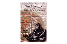 The Mandala Of Sherlock Holmes - Jamyang Norbu