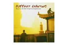 Buddhist Chanting: Music for the Path to Spiritual Enlightenment-CD