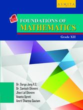 Asmita Foundation of Mathematics For Grae 12/ Class XII