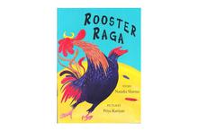 Rooster Raga (Natasha Sharma)