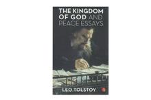 The Kingdom of God and Peace Essays - Leo Tolstoy