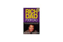 Rich Dad Poor Dad: What The Rich Teach Their Kids About Money That The Poor And Middle Class Do Not!