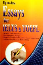 Essays for Ielts and Toefl