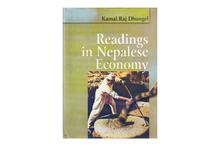 Readings in Nepalese Economy(Kamal Raj Dhungel)