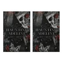 Haunting Adeline By H.D. Carlton Part 1 & 2 Combo Book