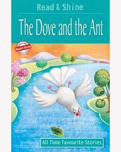 Read & Shine - The Dove And The Ant - All Time Favourite Stories By Pegasus