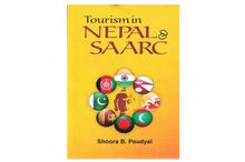 Tourism in Nepal and SAARC(Shoora B. Paudyal)