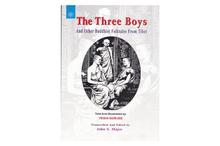 The Three Boys: And Other Buddhist Folktales from Tibet-Yeshi Dorjee