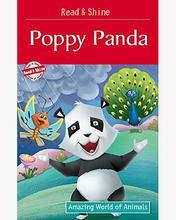 Read & Shine - Poppy Panda (Amazing World Of Animals Serie) By Manmeet Narang