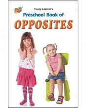 Preschool Book Of Opposites