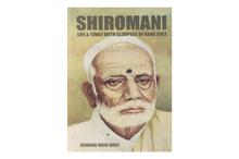 Shiromani: Life & Times with Glimpses of Rana Rule(Hemang Mani Dixit)