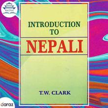 Introduction To Nepali - T.W. Clark