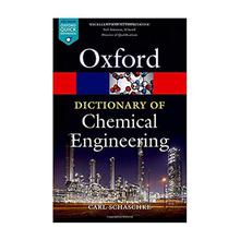 OXFORD: DICTIONARY OF CHEMICAL ENGINEERING