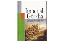 Imperial Gorkha An Account of Gorkhali Rule in Kumaun (1791-1815)-Mahesh C. Regmi