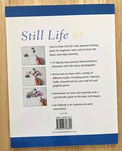 How to Draw Still Life: A Step-by-Step Guide for Beginners with 10 Projects by Susie Hodge