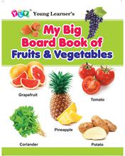 My Big Board Book Of Fruits & Vegetables