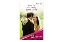 Hired By The Cowboy - Donna Alward
