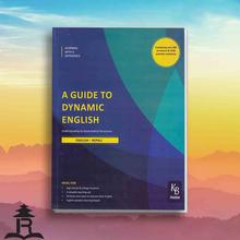 A Guide To Dynamic English - KB Pradhan