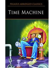 The Time Machine by Pegasus - Read & Shine