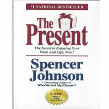 The Present – Dr Spencer Johnson