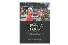 The Newars of Sikkim: Reinventing Language, Culture, and Identity in the Diaspora