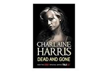 Dead And Gone - Charlaine Harris