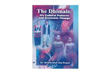 The Dhimals: It's Cultural Patterns And Economic Change