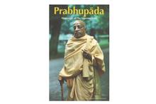 Prabhupada: Messenger of the Supreme Lord