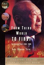 From Third World to First by Lee Kuan Yew