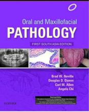 Oral And Maxillofacial Pathology (1st Edition) - Brad Neville, Douglas D. Damm ,Carl Allen & Angela Chi