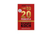 The 80/20 Principles: The Secret of Achieving More with Less