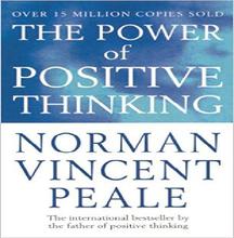 The Power Of Positive Thinking by Norman Vincent Peale