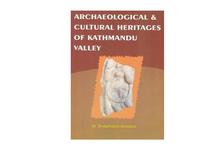 Archaeological & Cultural Heritages of Kathmandu Valley