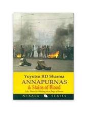 Annapurna and Stains of Blood By Yuyutsu Sharma