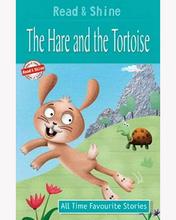 Read & Shine - The Hare And The Tortoise - All Time Favourite Stories By Pegasus