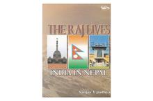 The Raj Lives India in Nepal-Sanjay Upadhya