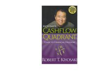 Rich Dad's Cash Flow Quadrant: Guide to Financial Freedom - Robert T. Kiyosaki