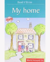 Read & Shine - My Home - World Around Us By Stephen Barnett