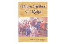 Kham Tribes of Rolpa(Hit Bahadur Thapa)