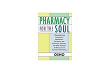 Pharmacy For The Soul - Osho