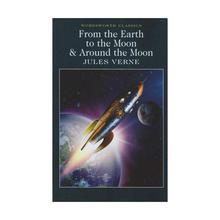 From the Earth to the Moon & Around the Moon by Jules Verne