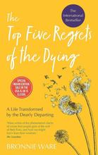 Top 5 Regrets Of The Dying