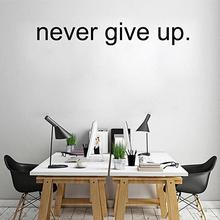 Never Give Up Inspirational Wall Decal Sticker