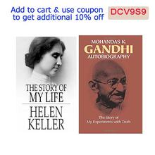 The Story Of My Life By Helen Keller & Mk Gandhi: The Story Of My Experiments With Truth By Mahatma Gandhi