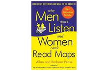 Why Men Don't Listen And Women Can't Read Maps - Allan Pease, Barbara Pease