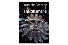 The Shamans: The Garden of Kathmandu Triology-Dominic Cibrario