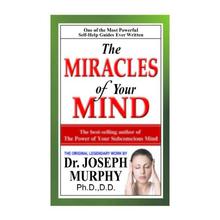 The Miracle of Mind