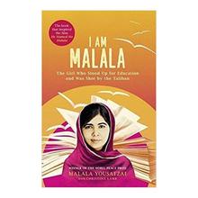 I Am Malala: The Girl Who Stood Up For Education And Was Shot By The Taliban- Malala Yousafzai