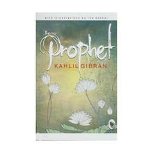 The Prophet - Kahlil Gibran