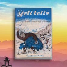 Yeti Tells (Old And Rare) - Ram Kumar Panday